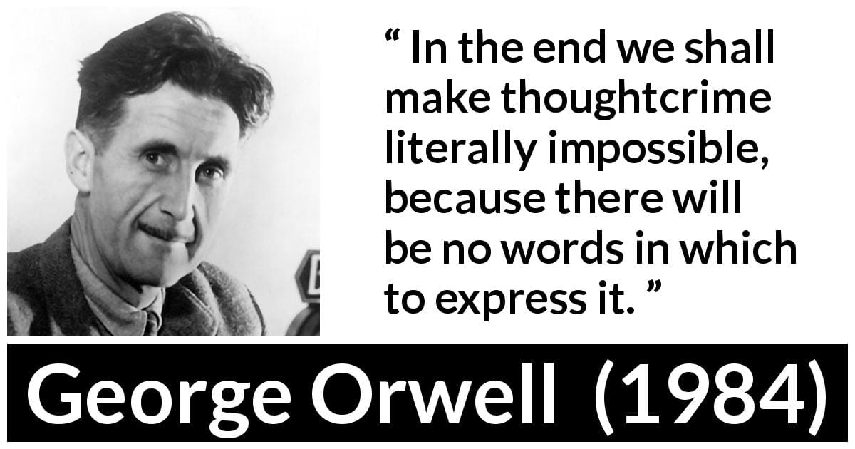 Quote by George Orwell 1984